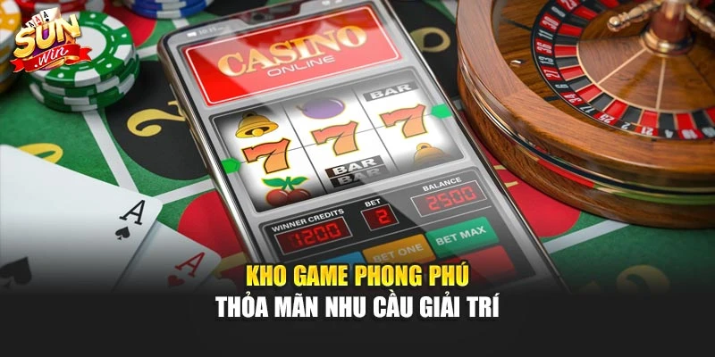 Kho game phong phú thỏa mãn nhu cầu giải trí